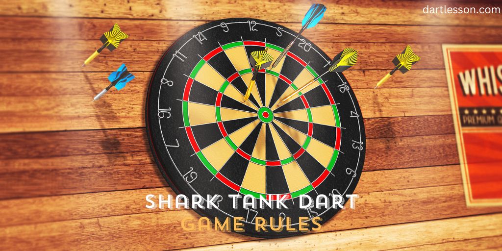 Shark Tank Dart Game Rules