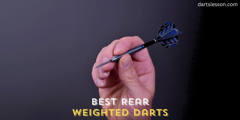 Best Rear Weighted Darts