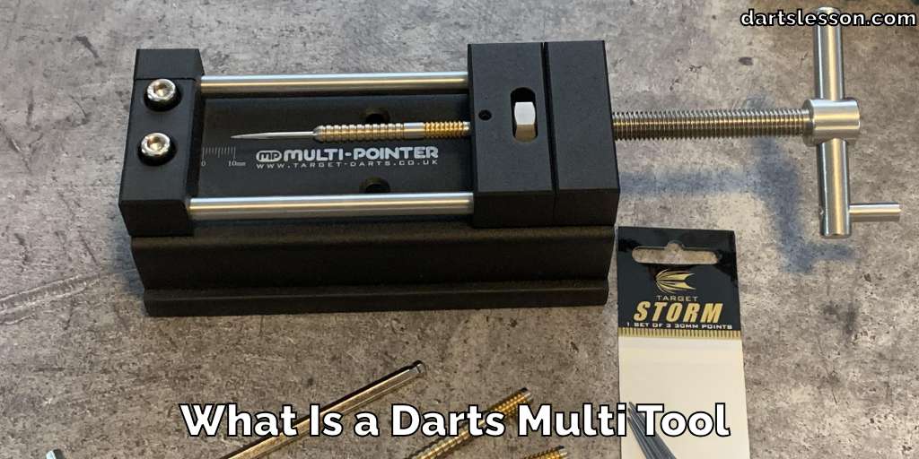 What Is a Darts Multi Tool