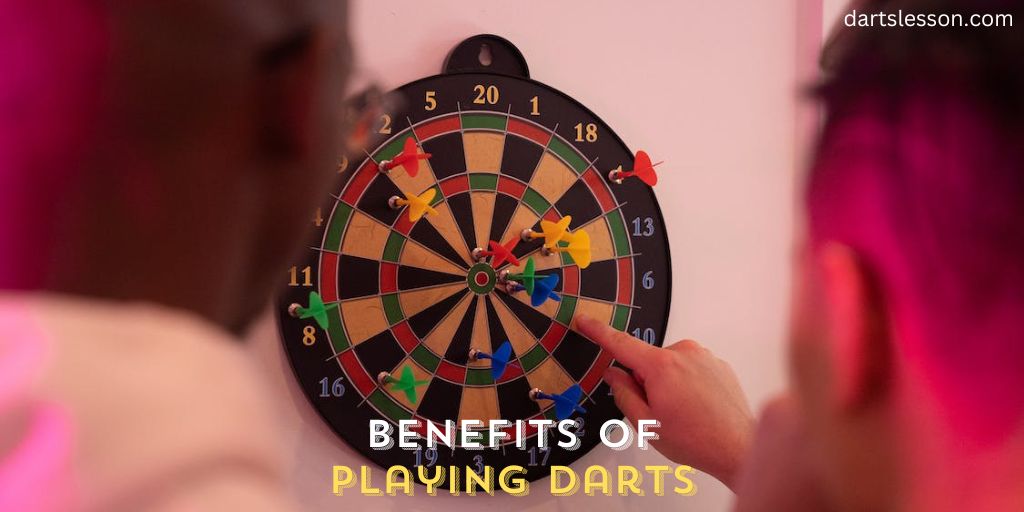 Benefits of Playing Darts