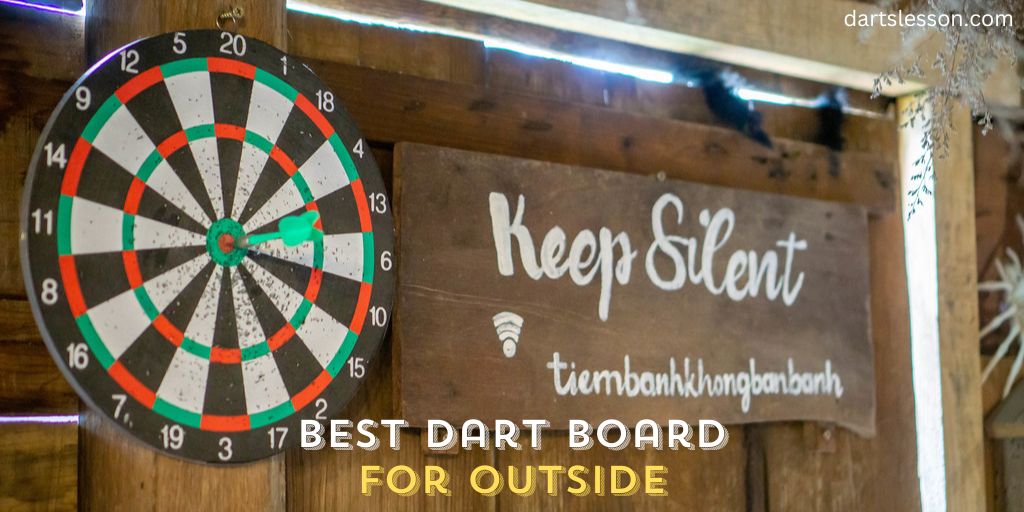 Best Dart Board for Outside