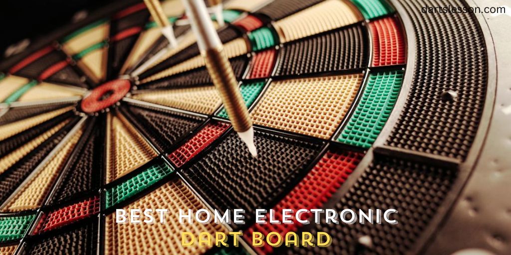 Best Home Electronic Dart Board