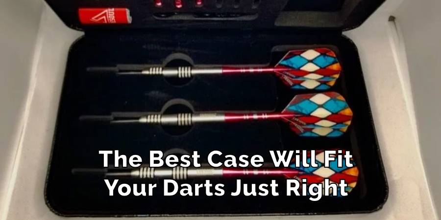 The Best Case Will Fit Your Darts Just Right